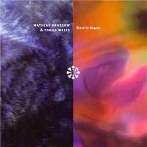 Mathias Grassow & Tomas Weiss - Electric Angels