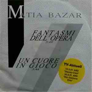 Matia Bazar - Fantasmi Dell' Opera