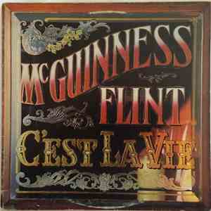 McGuinness Flint - C'est La Vie