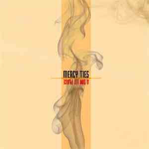 Mercy Ties - A Dim Lit Place EP