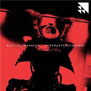 Mindmapper & Fre4knc - Martial Manners EP