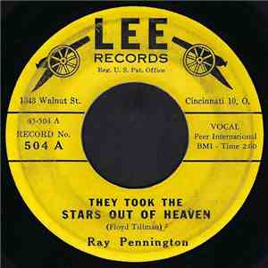 Ray Pennington - They Took The Stars Out Of Heaven