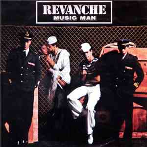 Revanche - Music Man