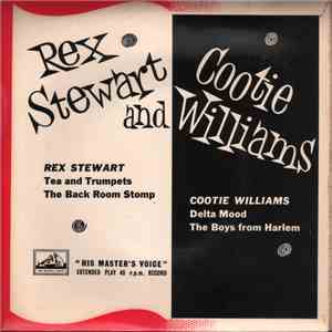 Rex Stewart And  Cootie Williams - Tea And Trumpets