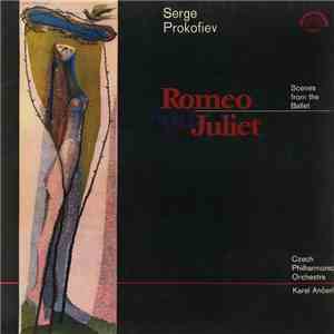 Serge Prokofiev, Czech Philharmonic Orchestra, Karel Ančerl - Romeo And Jul ...