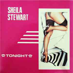 Sheila Stewart - Tonight