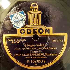 Sven-Olof Sandberg - Flygar-Valsen / Ni Har Fått Va' Jag Har