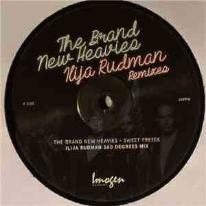 The Brand New Heavies - Sweet Freeek / Get On (Ilija Rudman Remixes)