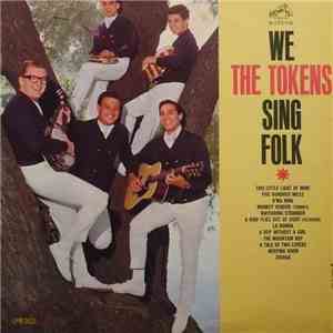 The Tokens - We The Tokens Sing Folk