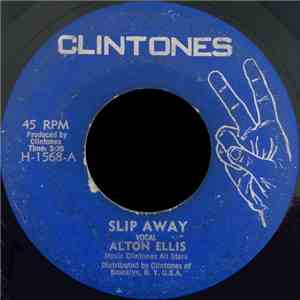 Alton Ellis - Slip Away