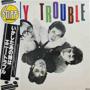 Any Trouble - Where Are All The Nice Girls?