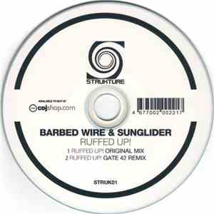Barbed Wire & Sunglider - Ruffed Up!