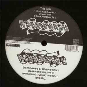 Brainwash 2000 - Funk And Dues / Next Shit