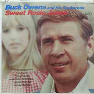 Buck Owens And His Buckaroos - Sweet Rosie Jones