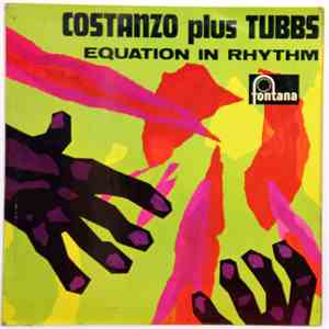 Costanzo Plus Tubbs - Equation In Rhythm