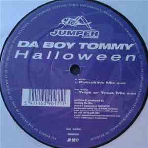 Da Boy Tommy - Halloween
