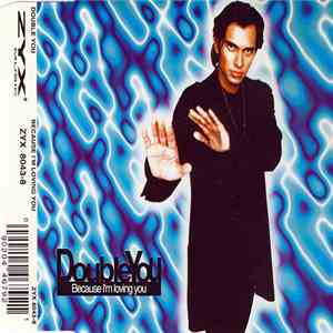 Double You - Because I'm Loving You