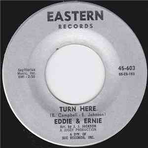 Eddie & Ernie - Turn Here / I'm A Young Man