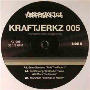 Entro Senestre / Kid Ginseng / MANASYt - Kraftjerkz 005
