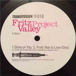 Fritz Valley Project - Shine On You
