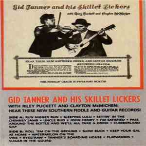 Gid Tanner And His Skillet Lickers With Riley Puckett And Clayton McMichen  ...