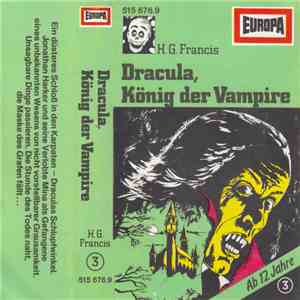 H. G. Francis - Gruselserie  3 - Dracula, König Der Vampire