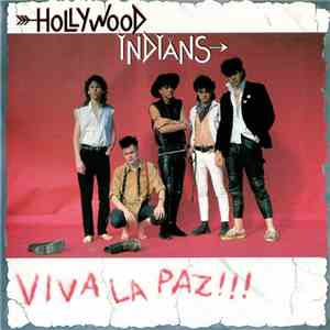 Hollywood Indians - Viva La Paz