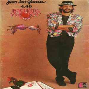 Juan Luis Guerra 4.40 - Bachata Rosa