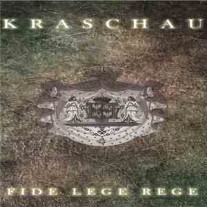 Kraschau - Fide Lege Rege