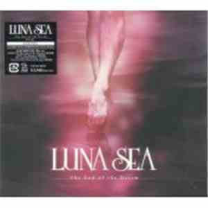 Luna Sea - The End Of The Dream / Rouge