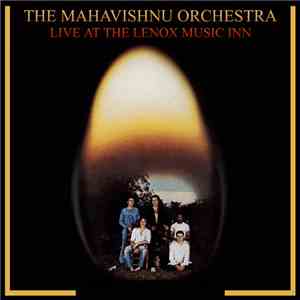 Mahavishnu Orchestra - Live At The Lenox Music Inn