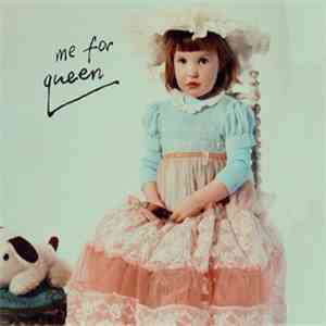 Me For Queen - Who I Am & What I'm For