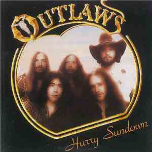 Outlaws - Hurry Sundown