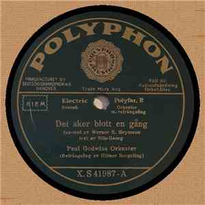 Paul Godwins Orkester - Det Sker Blott En Gång / Liksom En Glimt Av Himlen  ...