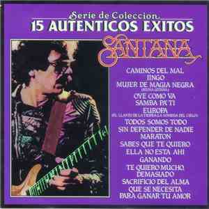 Santana - 15 Autenticos Exitos