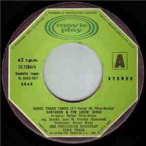 Santaren & The Lovin' Girls - Dance, Tango, Tango