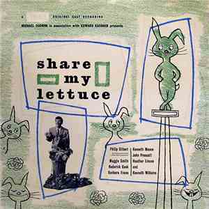 Share My Lettuce - A Nixa Original Cast Recording