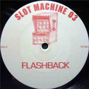 Slot Machine 03 - Flashback