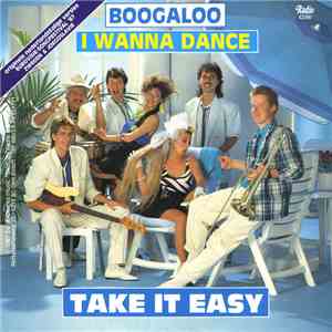 Take It Easy  - I Wanna Dance
