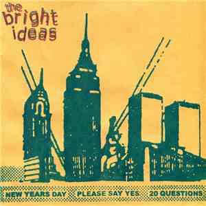 The Bright Ideas - New Years Day