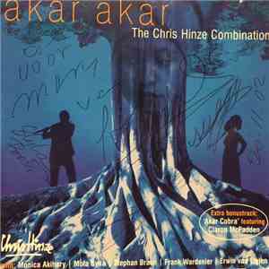 The Chris Hinze Combination - Akar Akar