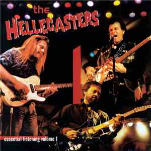 The Hellecasters - Essential Listening Volume 1
