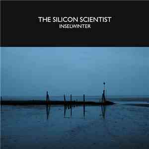 The Silicon Scientist - Inselwinter
