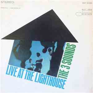 The Three Sounds - Live At The Lighthouse