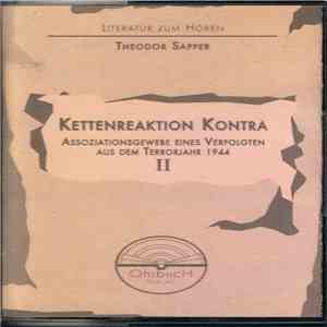 Theodor Sapper - Kettenreaktion Kontra. Assoziationsgewebe eines Verfolgten aus dem Terrorjahr 1944, Teil II