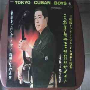 三橋美智也, Tokyo Cuban Boys - Instrumental