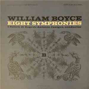William Boyce, Zagrebački Solisti, Antonio Janigro - Eight Symphonies