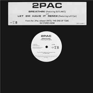2Pac - Breathin' / Let 'Em Have It (Remix)