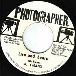 A. Chant - Live And Learn