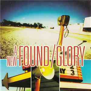 A New Found Glory - From The Screen To Your Stereo